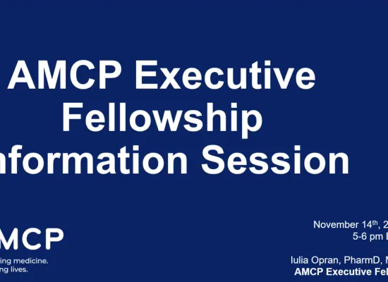 AMCP Executive Fellowship Information Session Screenshot