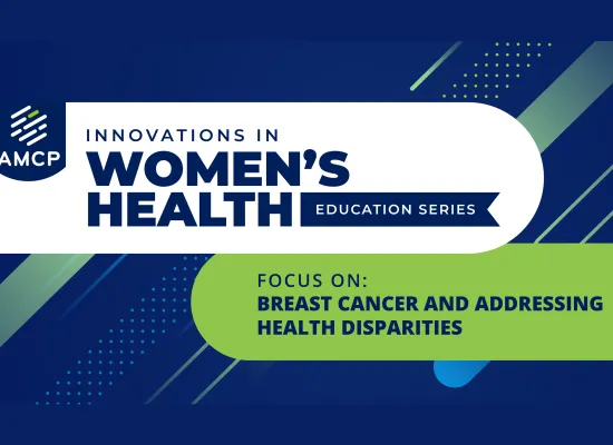 AMCP Learn Innovations in Women's Health Webinar