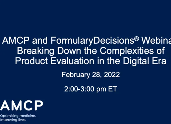 Title page of AMCP and FormularyDecision Webinar